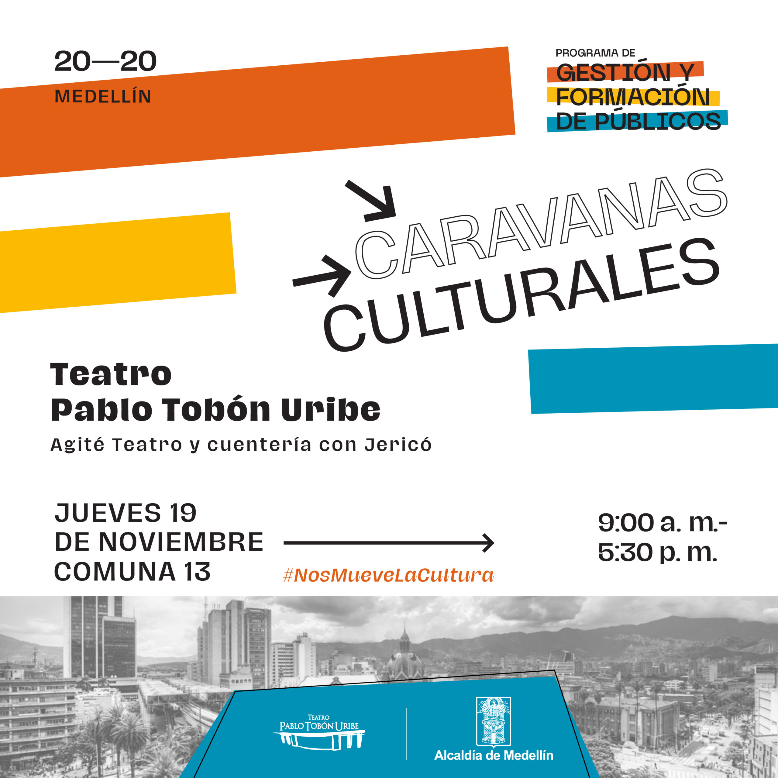 Imagen del evento Caravanas Culturales - Agité Teatro y Cuentería Jericó  #VolveremosAFlorecer