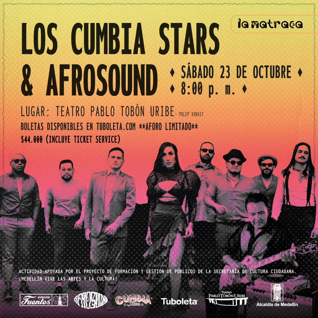 Imagen del evento La Matraca - Los Cumbia Stars y Afrosound