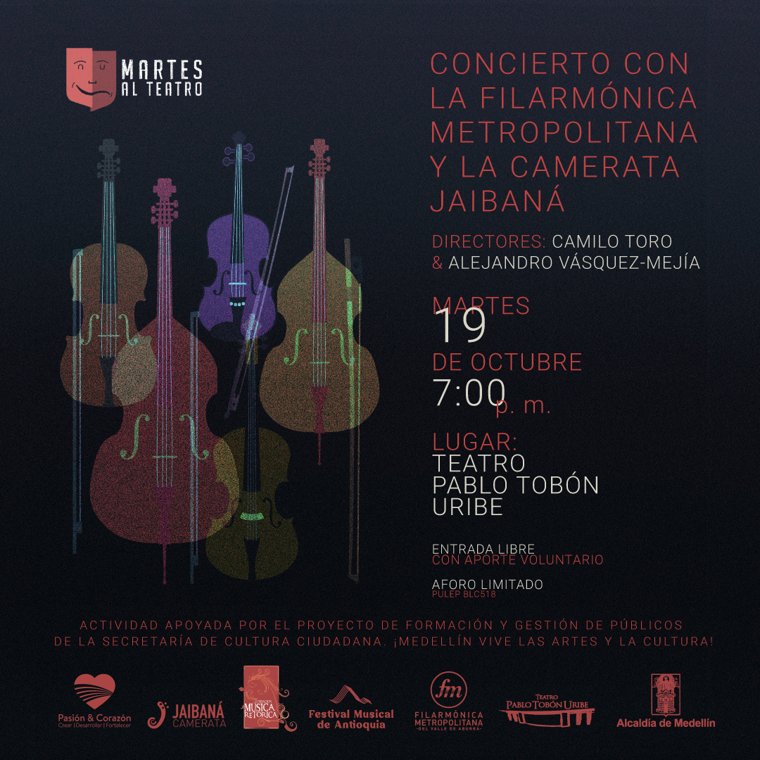 Imagen del evento #MartesAlTeatro - Filarmónica Metropolitana y Camerata Jaibaná