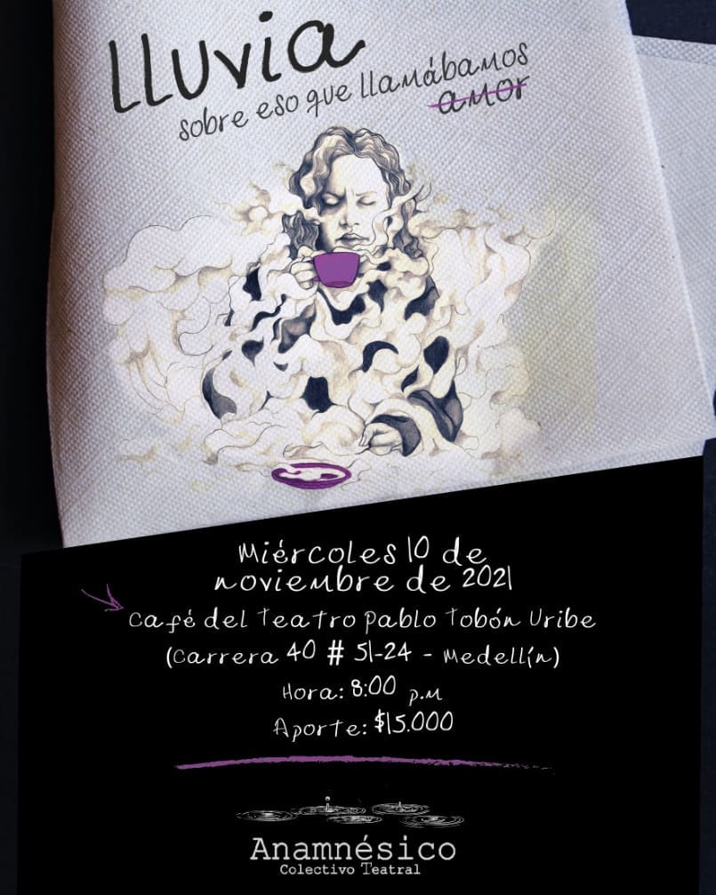 Imagen del evento Lluvia sobre eso que llamábamos amor - Anamnésico