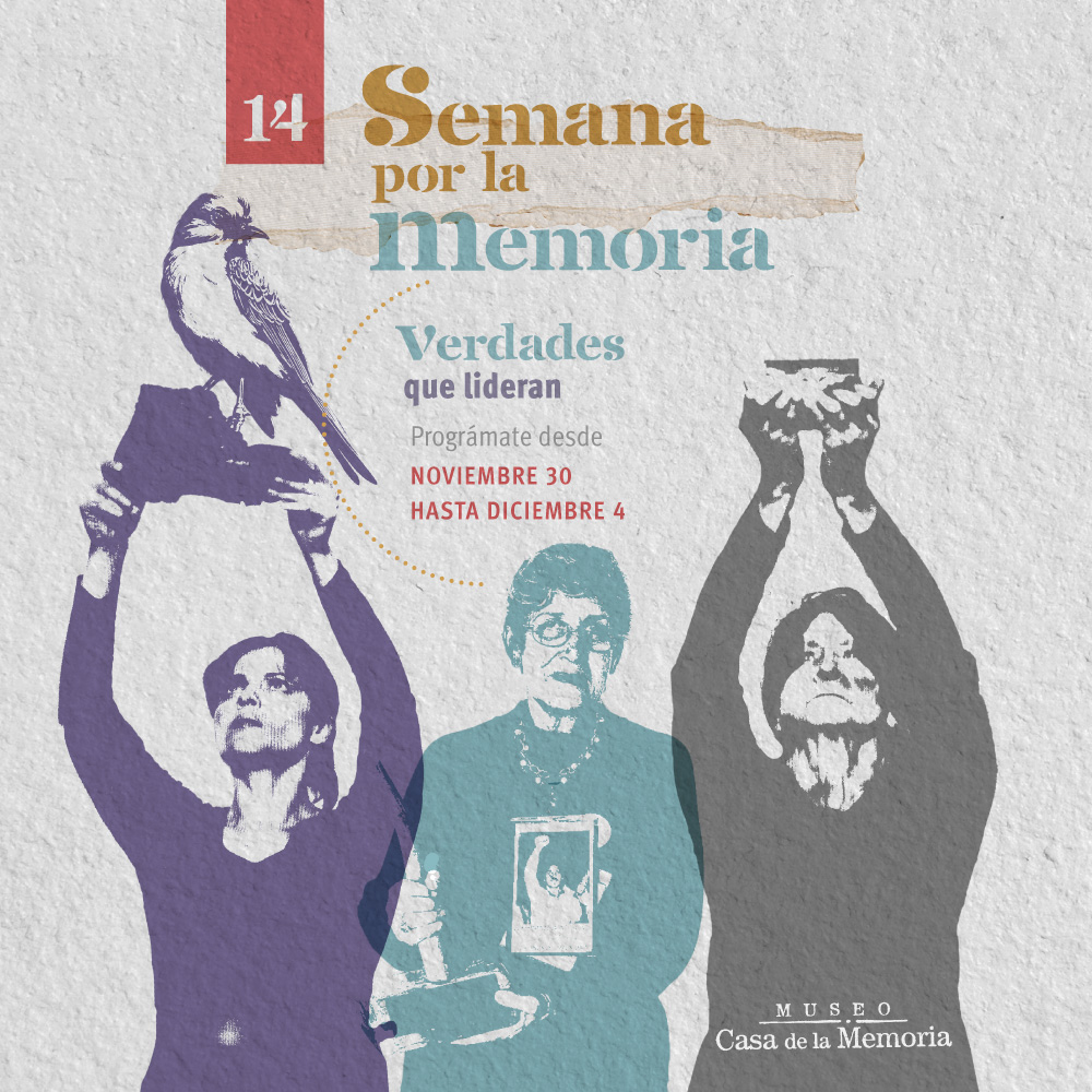 Imagen del evento Semana por la Memoria - Museo Casa de la Memoria