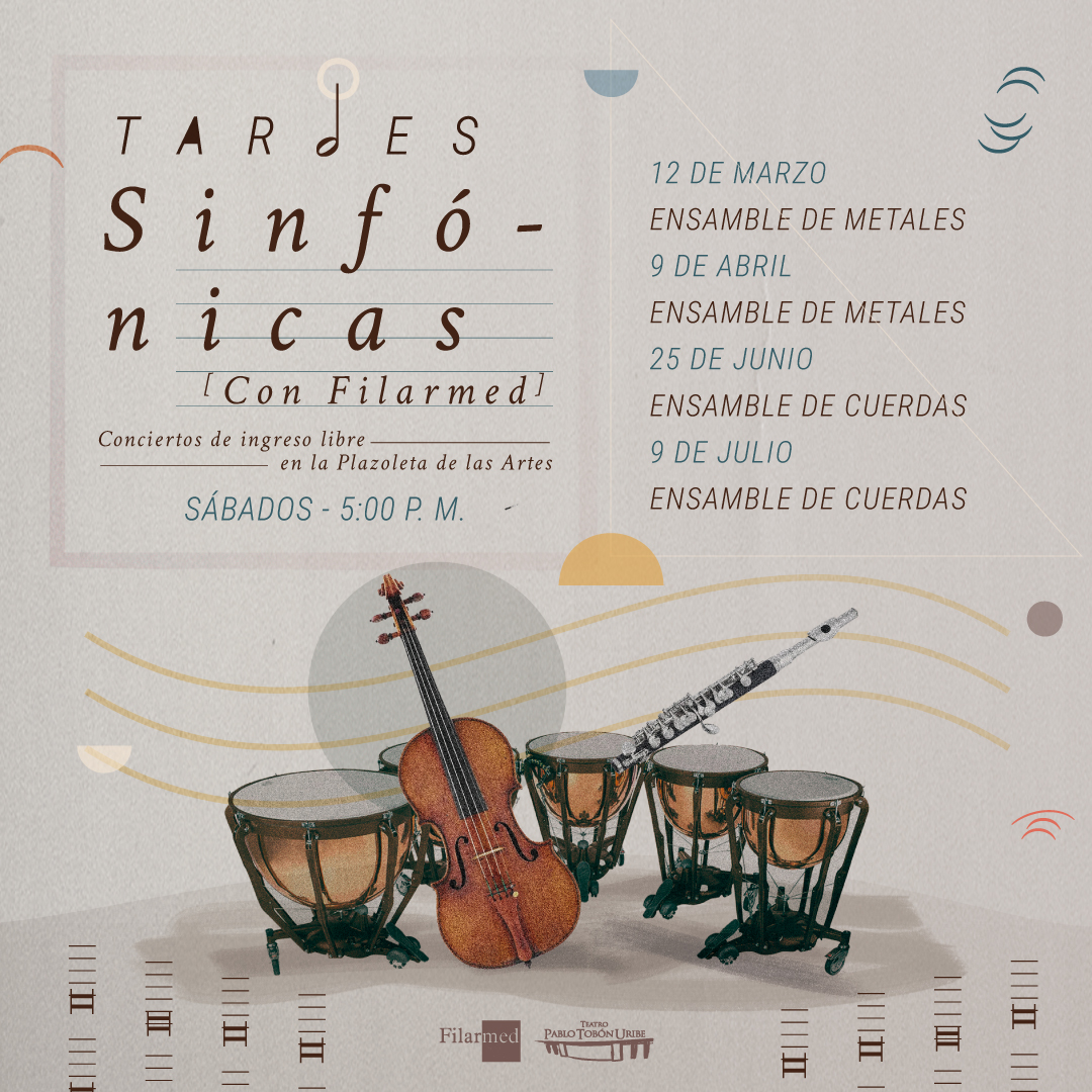 Imagen del evento #TardesSinfónicas con la Orquesta Filarmónica de Medellín - 2022