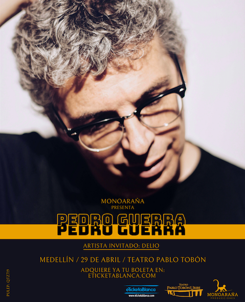 Imagen del evento Pedro Guerra en Medellín - 2022