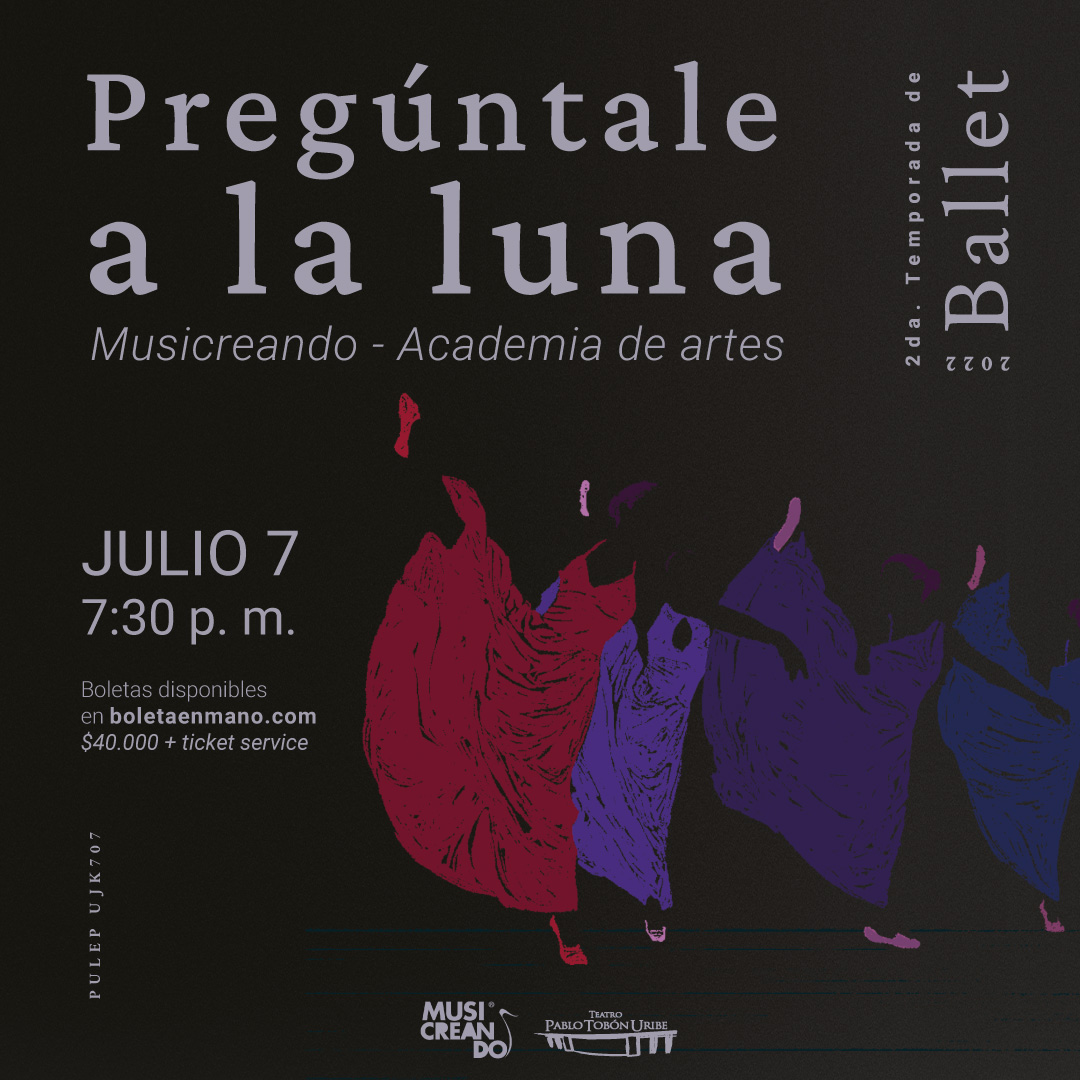 Imagen del evento Temporada de Ballet 2022 - Pregúntale a la luna