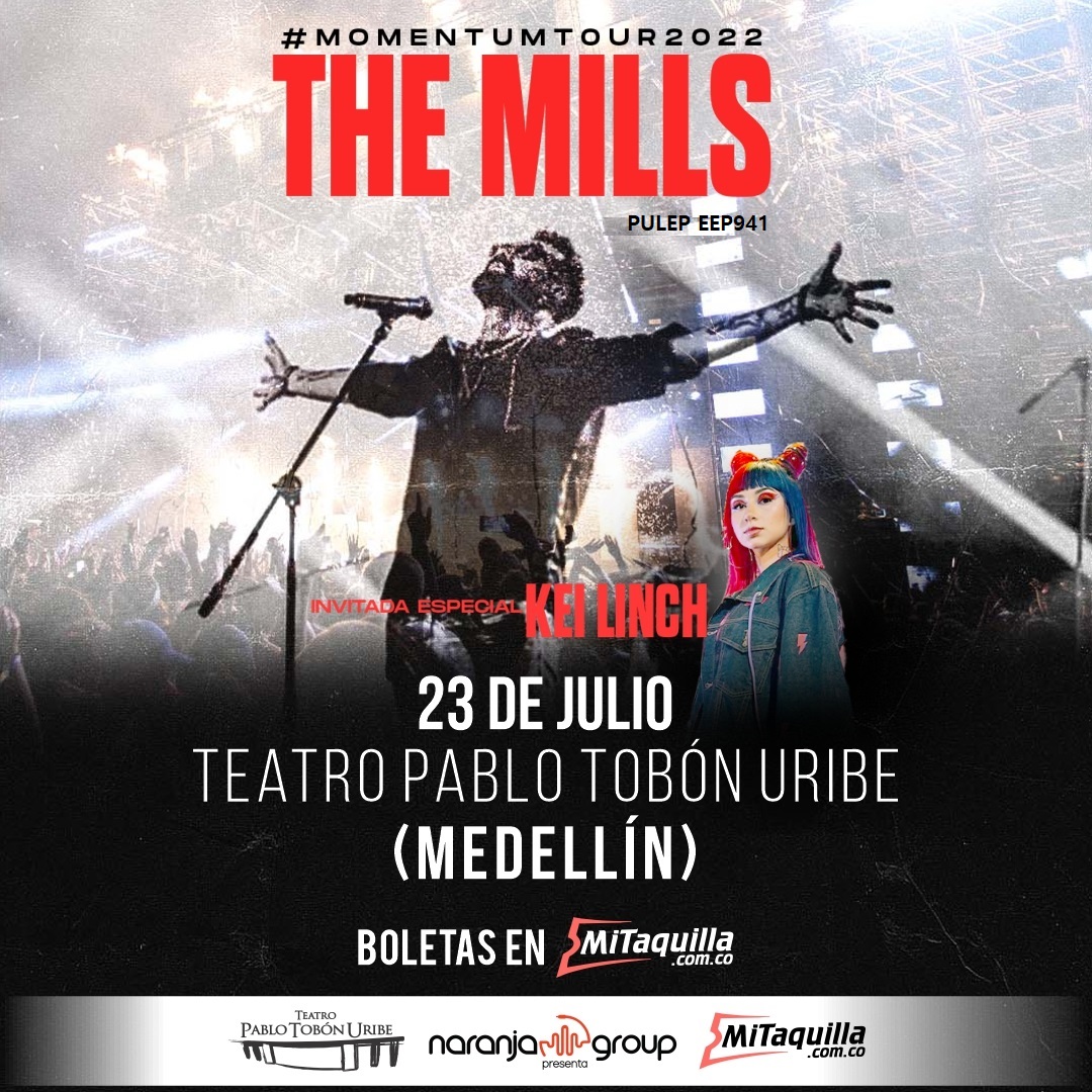 Imagen del evento Momentum Tour 2022 - The Mills y Kei Linch