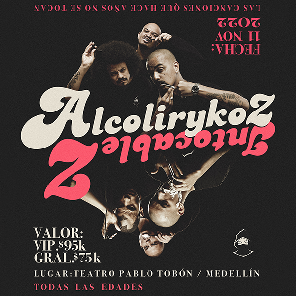 Imagen del evento IntocableZ - Alcolirykoz 2022