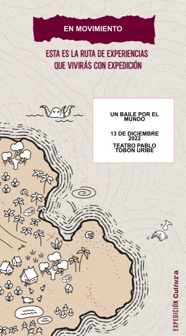 Imagen del evento Expedición cultura 2022 - Un baile por el mundo