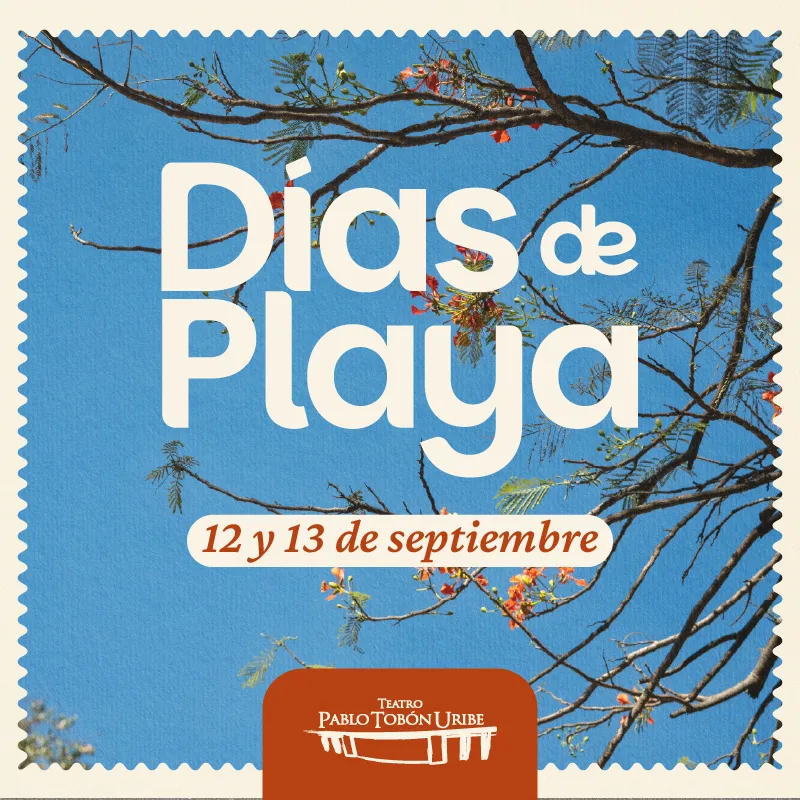 https://teatropablotobon.com/content/uploads/2026/09/min_dias-de-playa.webp