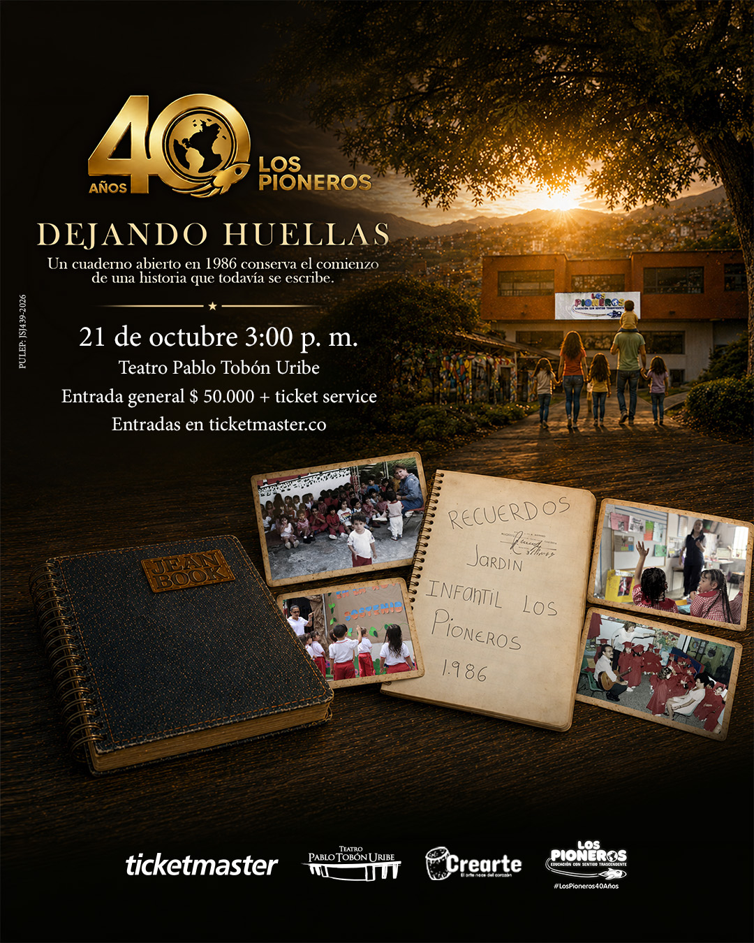 Imagen del evento Dejando Huellas — 40 Años Los Pioneros