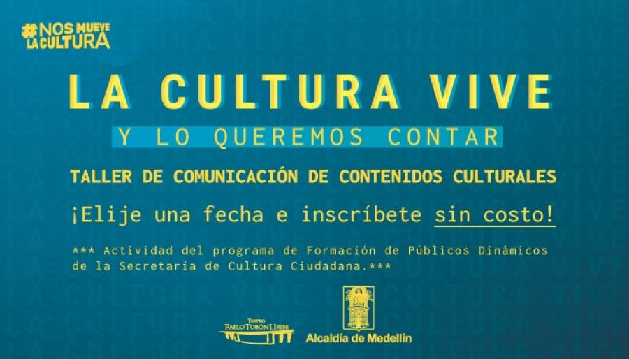 Taller de comunicación de contenidos culturales - 2022