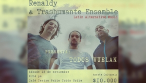 Renaldy &amp; Trashumante Ensamble - Concierto café teatro