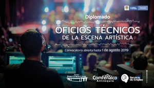 Diplomado Oficios Técnicos de la Escena Artística