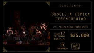 Orquesta Típica Desencuentro