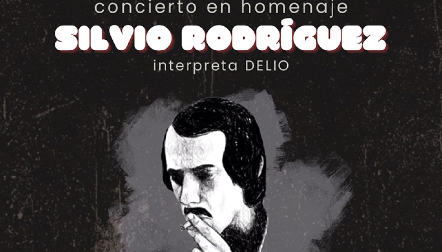 Homenaje a Silvio Rodríguez - DELIO