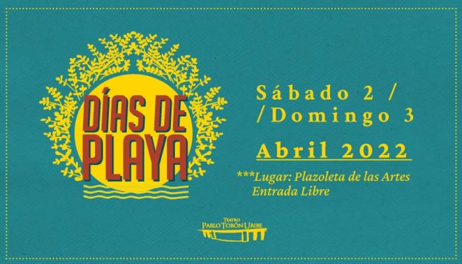 #DíasDePlaya - Abril 03