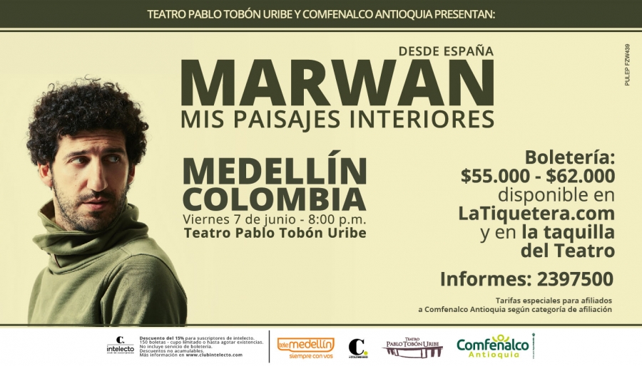 Desde España El cantautor español Marwan lanza en Medellín su álbum  “Mis Paisajes Interiores”