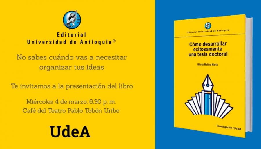 Presentación del libro &quot;Cómo desarrollar exitosamente una tesis doctoral&quot;