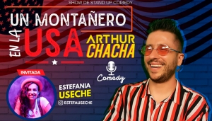 Un montañero en la USA - Arthur Chaha Stand-Up Comedy