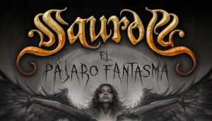 Saurom - El Pájaro Fantasma