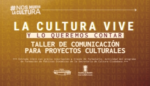 Taller de comunicación de contenidos culturales