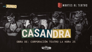 Casandra - #MartesAlTeatro