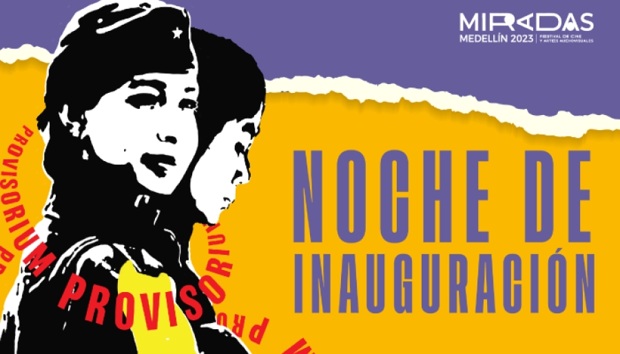 Festival Miradas - Noche de inauguración