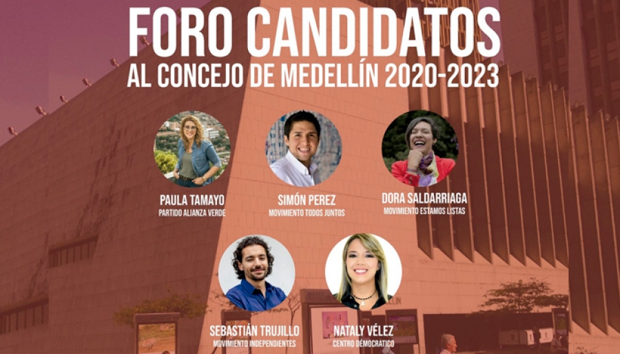 Foro candidatos al Concejo de Medellín 2020 - 2023