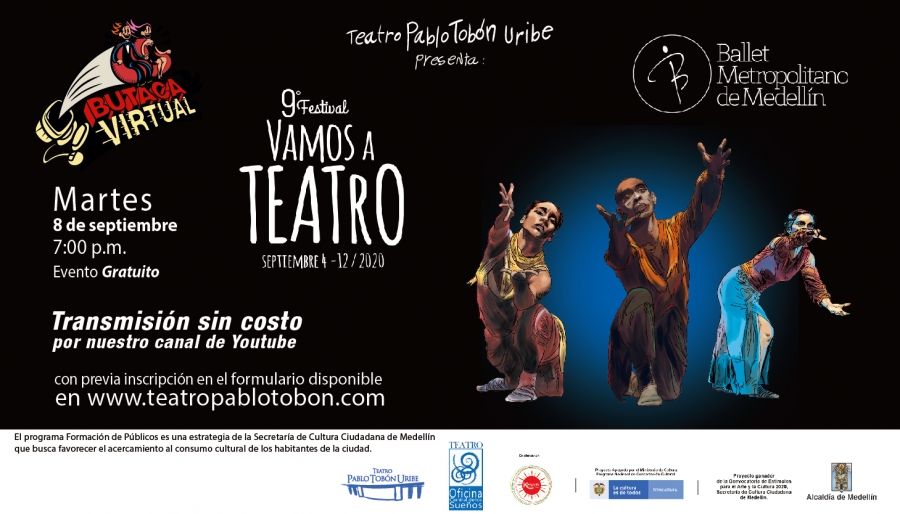 #MartesAlTeatro - Ballet Metropolitano de Medellín