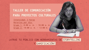 Taller de comunicación para proyectos culturales