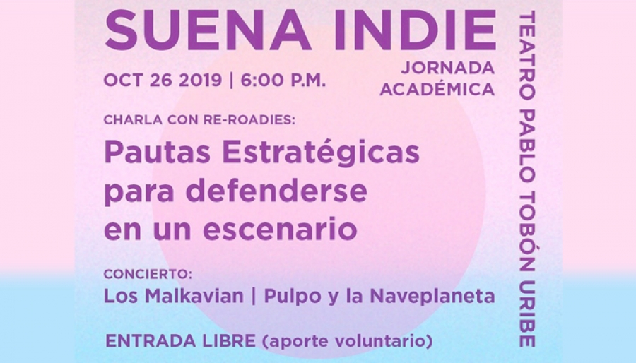 Suena Indie jornada académica - Previo al festival