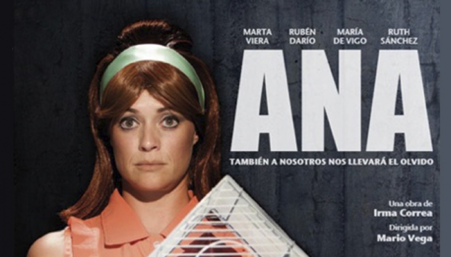 Ana, a nosotros también nos llevará el olvido #ConéctateConElTeatro #FTSI