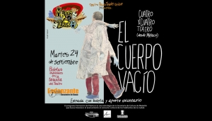 Desde México Cuatro x Cuatro teatro presenta su obra &quot;El Cuerpo Vacío&quot;